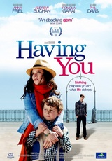 Having You