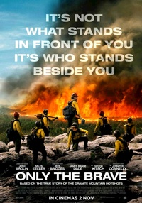 Only the Brave / Granite Mountain Hotshots