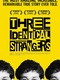 Three-identical-strangers