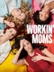 Workin'-moms