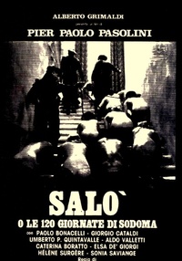 Salo, or the 120 Days of Sodom
