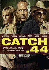 Catch .44