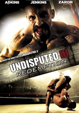 Undisputed III: Redemption
