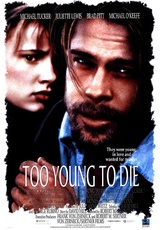 Too Young to Die?