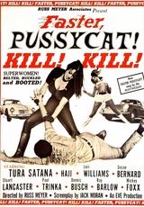 Faster, Pussycat! Kill! Kill! 