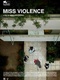 Miss-violence